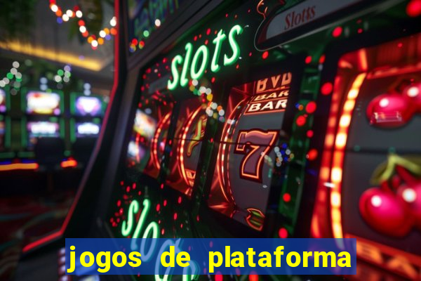 jogos de plataforma de 5 centavos